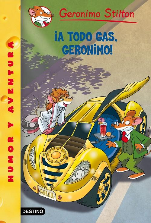¡A TODO GAS, GERONIMO! | 9788408145165 | GERONIMO STILTON