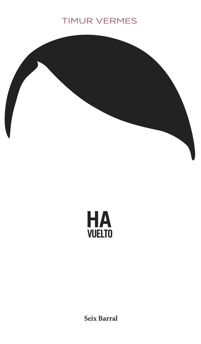 HA VUELTO | 9788432220364 | VERMES, TIMUR 