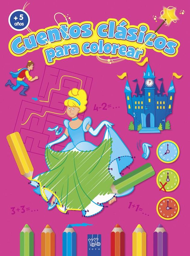 CLÁSICOS COLOREAR +5 | 9788408037200 | YOYO