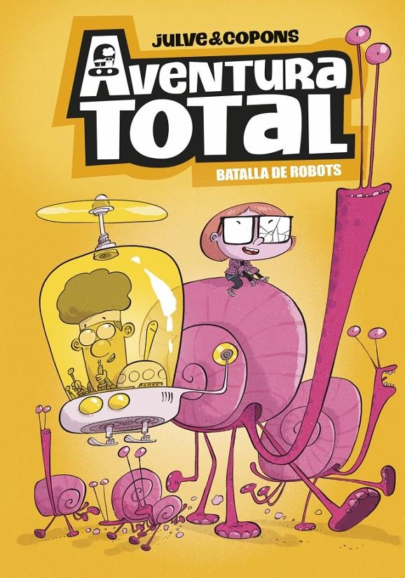 AVENTURA TOTAL 5 - BATALLA DE ROBOTS (EDICIÓ EN CATALÀ) | 9788448872816 | COPONS, JAUME