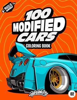 100 MODIFIED CARS - COLOURING BOOK | 9798999466310 | VERA, DANIEL