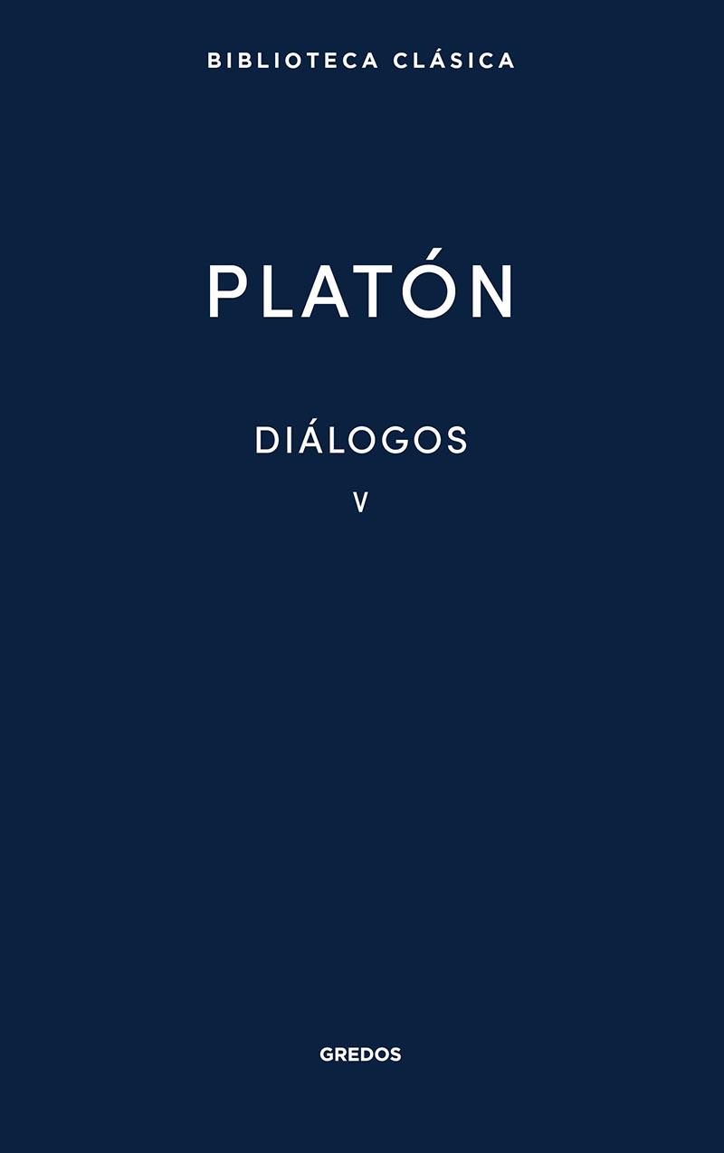 DIÁLOGOS V | 9788424939472 | PLATÓN