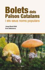 BOLETS DELS PAISOS CATALANS | 9788418096389 | JOSEP MARIA VIDAL, ENRIC BALLESTEROS