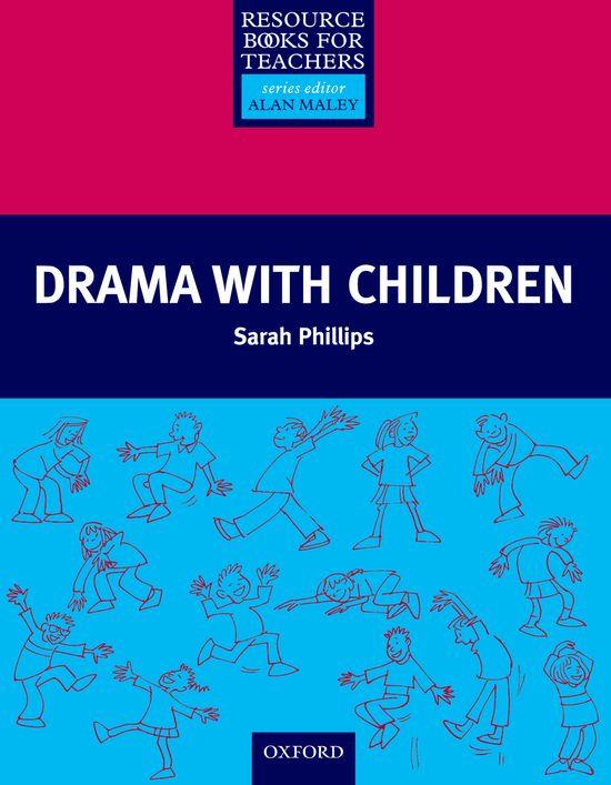 DRAMA WITH CHILDREN | 9780194372206 | PHILLIPS, SARAH