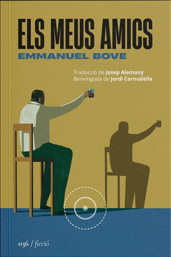 ELS MEUS AMICS | 9788419059406 | BOVE, EMMANUEL