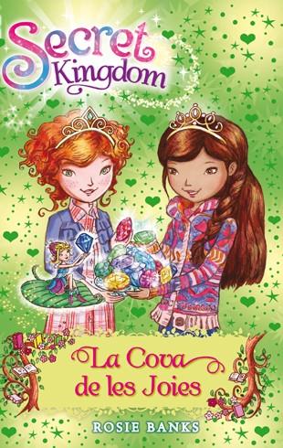 LA COVA DE LES JOIES. SECRET KINGDOM 18.  | 9788424653903 | BANKS, ROSIE