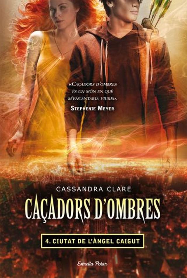 CAÇADORS D'OMBRES 4. CIUTAT DE L´ÀNGEL CAIGUT | 9788499323565 | CASSANDRA, CLARE