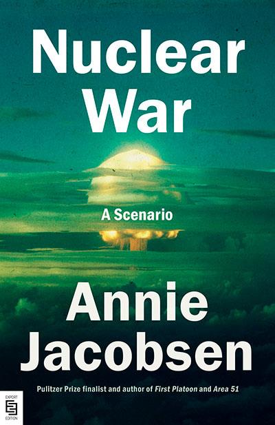 NUCLEAR WAR | 9798217047086 | JACOBSEN, ANNIE