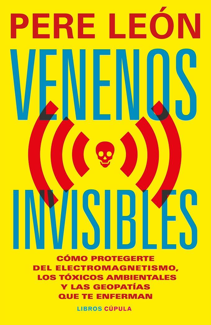 VENENOS INVISIBLES | 9788448044954 | LEÓN, PERE