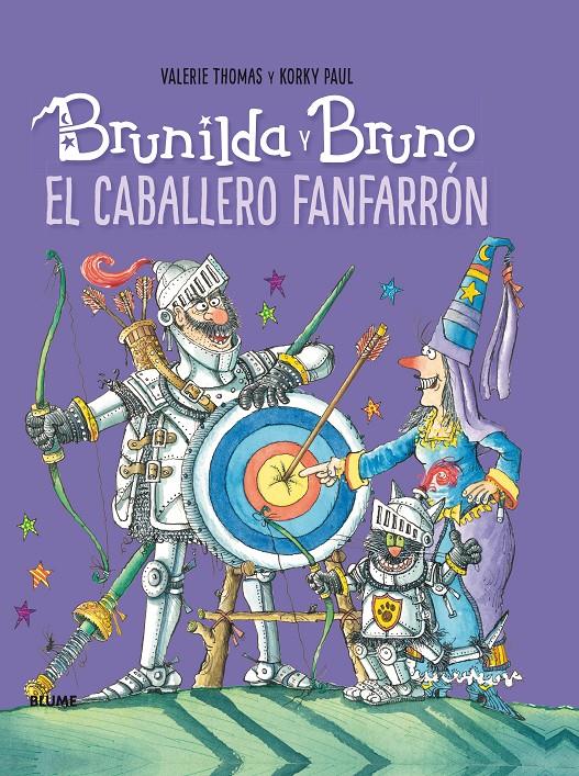 BRUNILDA Y BRUNO. EL CABALLERO FANFARRóN | 9788416965779 | THOMAS, VALERIE/PAUL, KORKY