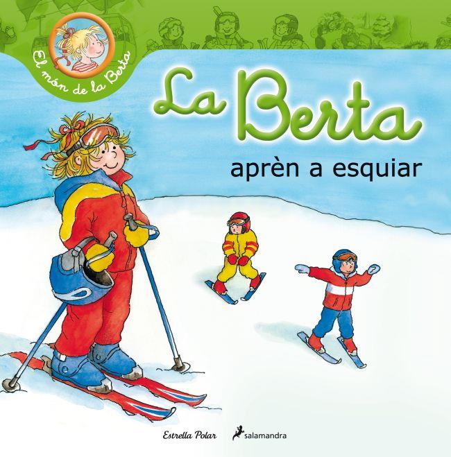 LA BERTA APRÉN A ESQUIAR | 9788499329710 | LIANE SCHNEIDER