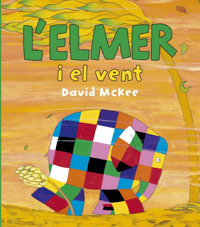 ELMER I EL VENT, L' | 9788448834425 | MCKEE,DAVID