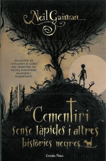 EL CEMENTIRI SENSE LAPIDES | 9788499322667 | GAIMAN, NEIL