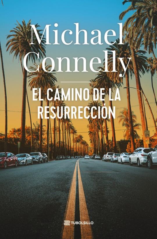 EL CAMINO DE LA RESURRECCIÓN | 9791387739171 | CONNELLY, MICHAEL