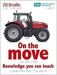 BRAILLE ON THE MOVE. KNOWLEGDE YOU CAN TOUCH | 9780241228388
