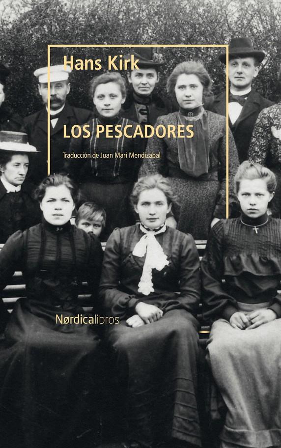 LOS PESCADORES | 9788418451669 | HANS  KIRK