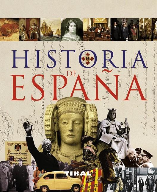 HISTORIA DE ESPAÑA | 9788499280073 | AA.VV
