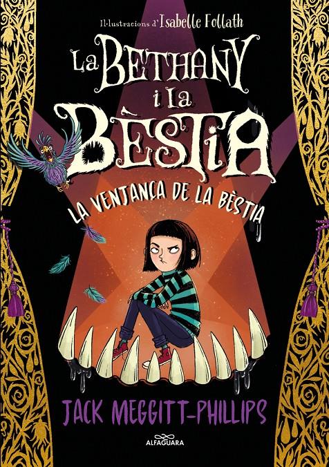 LA BETHANY I LA BÈSTIA 2 - LA VENJAÇA DE LA BÈSTIA | 9788420456843 | MEGGITT PHILLIPS, JACK