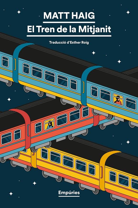 EL TREN DE LA MITJANIT | 9791387736552 | HAIG, MATT