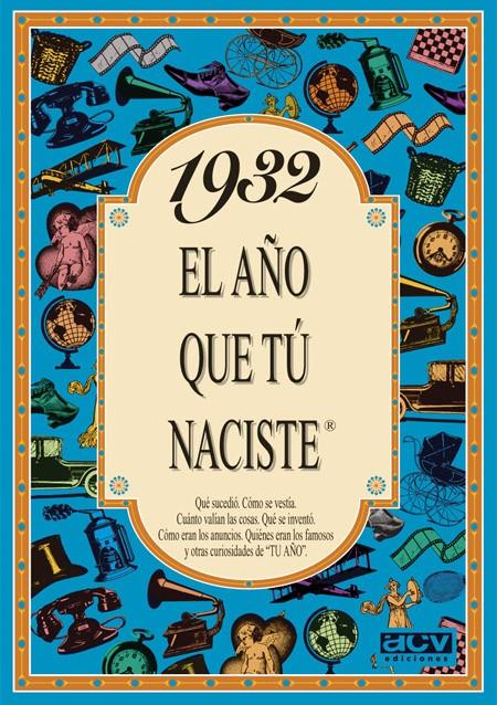1932 EL AÑO QUE TU NACISTE | 9788488907691 | COLLADO BASCOMPTE, ROSA