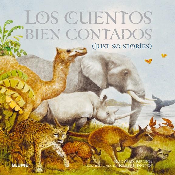 LOS CUENTOS BIEN CONTADOS | 9788498018264 | KIPLING, RUDYARD/INGPEN, ROBERT