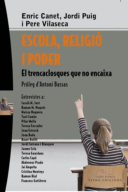 ESCOLA, RELIGIO I PODER | 9788483304594 | CANET, ENRIC; PUIG,JORDI; VILASECA, PERE