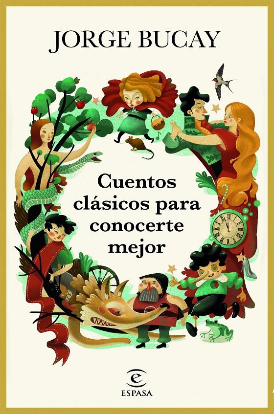 CUENTOS CLáSICOS PARA CONOCERTE MEJOR | 9788467050561 | BUCAY  JORGE