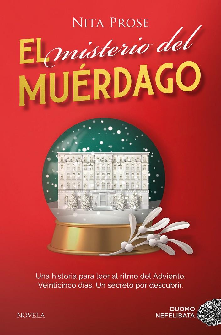 EL MISTERIO DEL MUÉRDAGO | 9788410346116 | PROSE, NITA