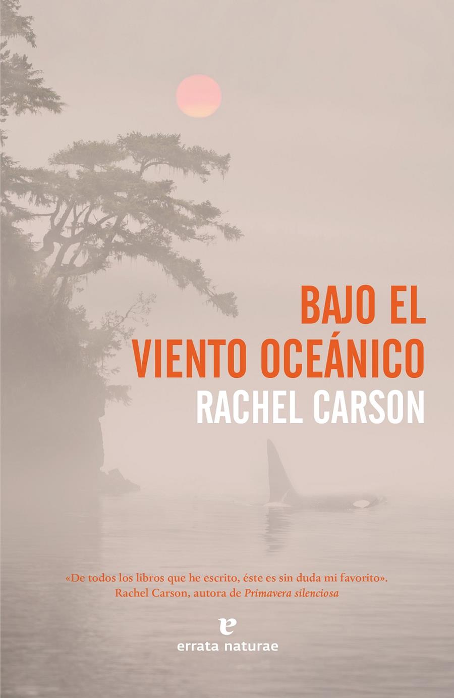 BAJO EL VIENTO OCEANICO | 9788417800109 | CARSON, RACHEL