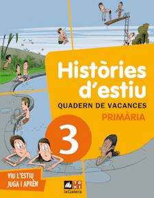 HISTÒRIES D'ESTIU, QUADERN VACANCES 3ER PRIMARIA | 9788441219182 | CANYELLES , ANNA/JULVE, ÒSCAR