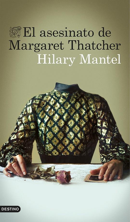 EL ASESINATO DE MARGARET THATCHER | 9788423348879 | MANTEL, HILARY 
