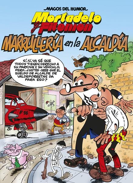 MARRULLERIA EN LA ALCALDIA | 9788466645010 | IBAÑEZ TALAVERA,FRANCISCO