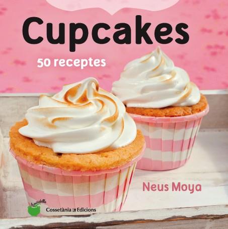 CUPCAKES. 50 RECEPTES | 9788490343098 | MOYA ARASA, NEUS