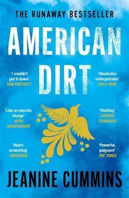 AMERICAN DIRT | 9781472261403 | CUMMINS JEANINE