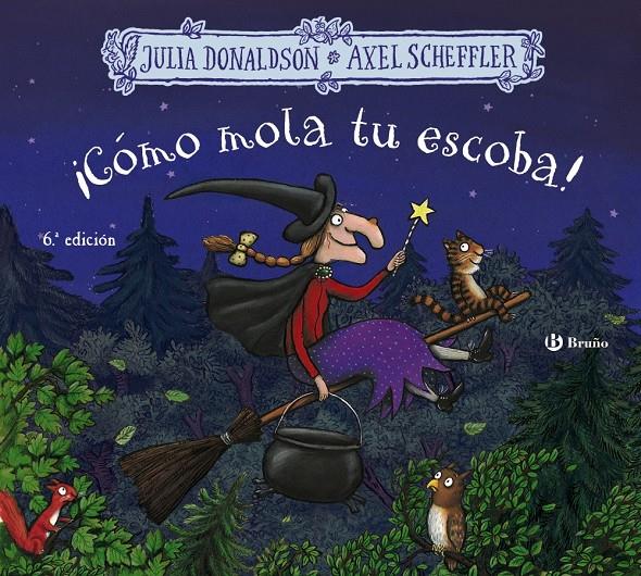 CÓMO MOLA TU ESCOBA! | 9788469663240 | DONALDSON, JULIA