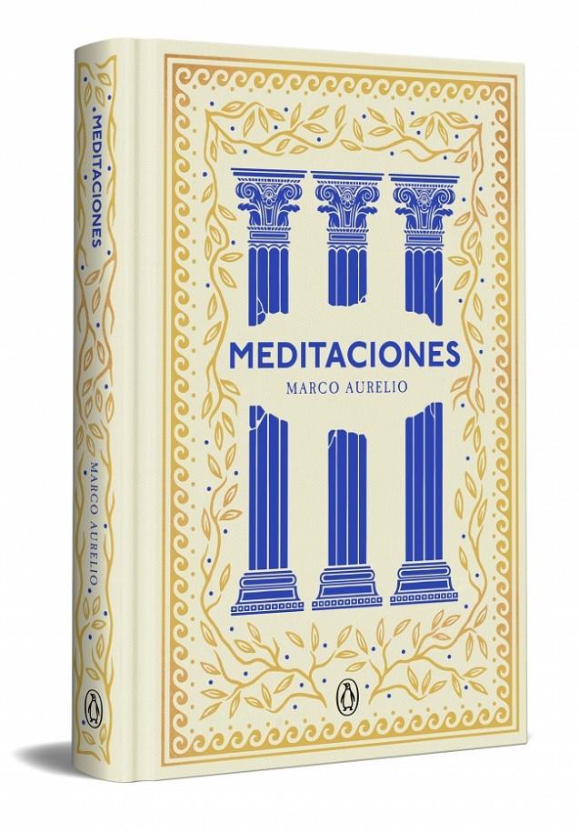 MEDITACIONES (EDICIÓN ESPECIAL EN TAPA DURA) (SERIE GREAT IDEAS) | 9788491057826 | MARCO AURELIO