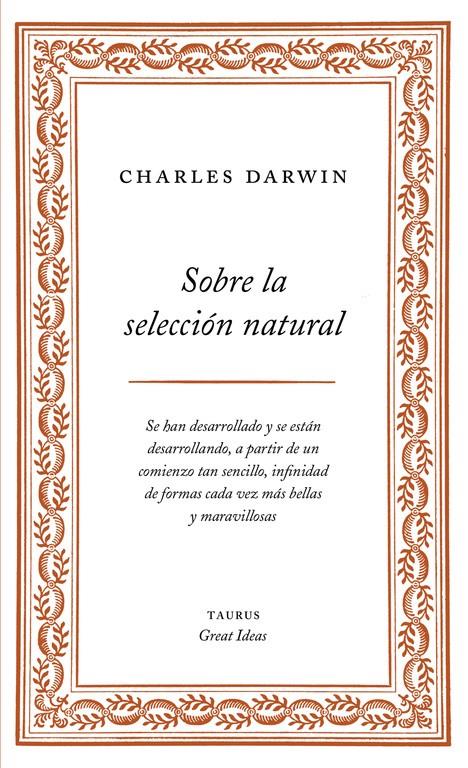 SOBRE LA SELECCIÓN NATURAL | 9788430609277 | DARWIN, CHARLES