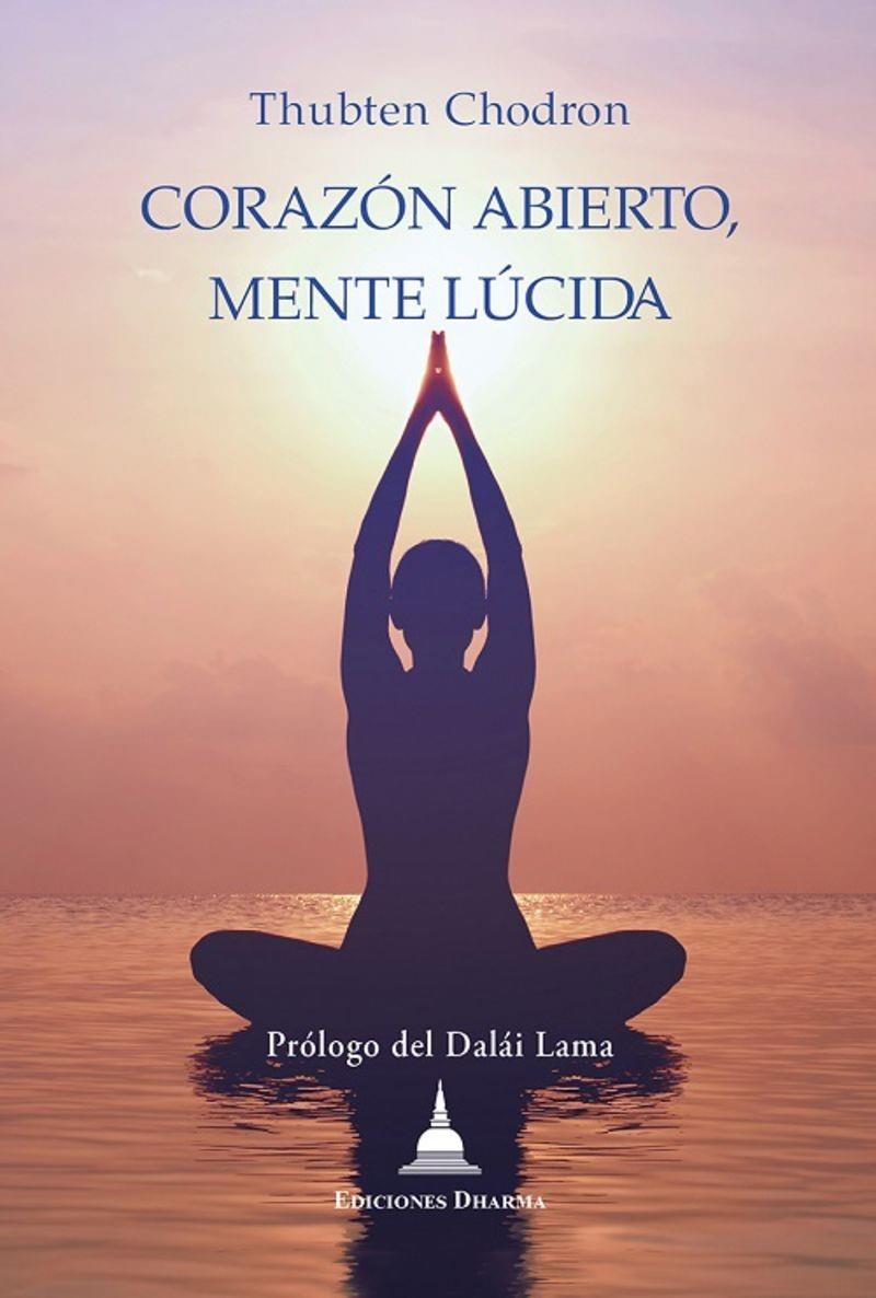 CORAZON ABIERTO, MENTE LUCIDA | 9788494869952 | CHODRON, THUBTEN