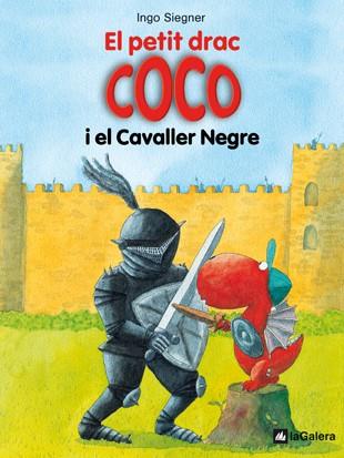 EL PETIT DRAC COCO I EL CAVALLER NEGRE | 9788424633486 | SIEGNER, INGO