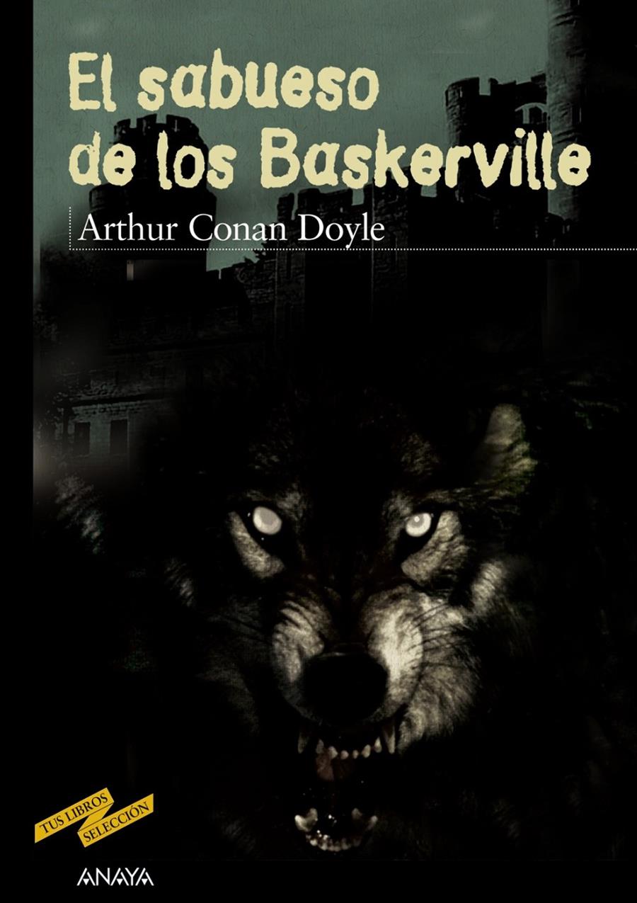 SABUESO DE LOS BASKERVILLE, EL | 9788466724791 | CONAN DOYLE, ARTHUR