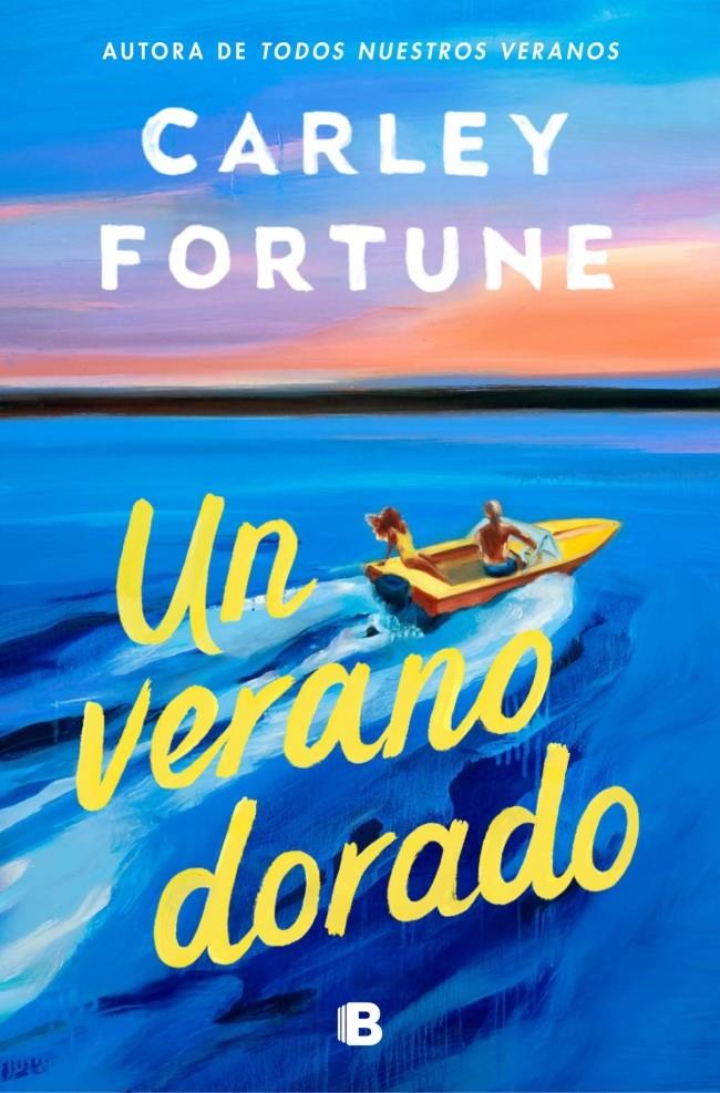 UN VERANO DORADO | 9788466682312 | FORTUNE, CARLEY