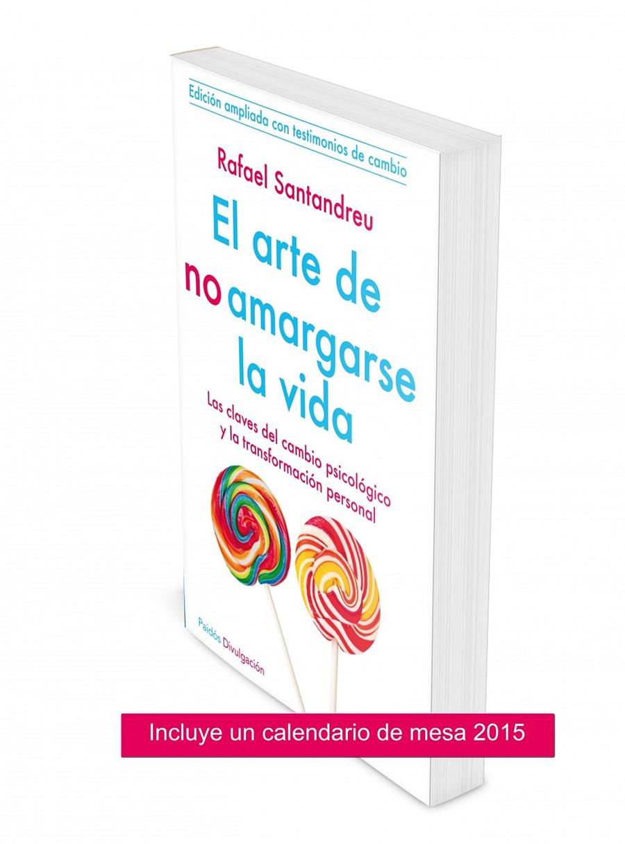 EL ARTE DE NO AMARGARSE LA VIDA + CALENDARIO. PACK  | 9788449330735 | RAFAEL SANTANDREU LORITE