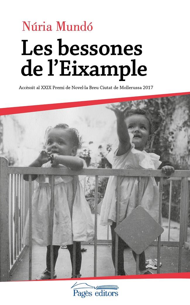 LES BESSONES DE L'EIXAMPLE | 9788499759531 | MUNDó GUIXà, NúRIA