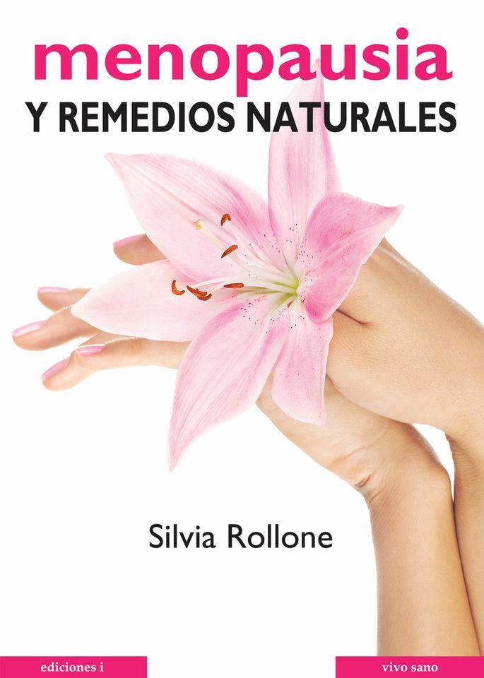 MENOPAUSIA Y REMEDIOS NATURALES | 9788496851153 | ROLLONE, SILVIA