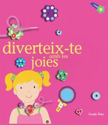 DIVERTEIX-TE AMB LES JOIES | 9788499323084 | MADELEINE DENY