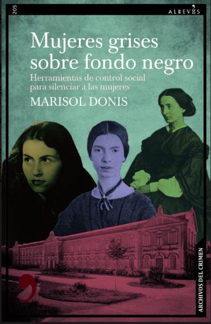 MUJERES GRISES SOBRE FONDO NEGRO | 9788410455290 | DONIS, MARISOL