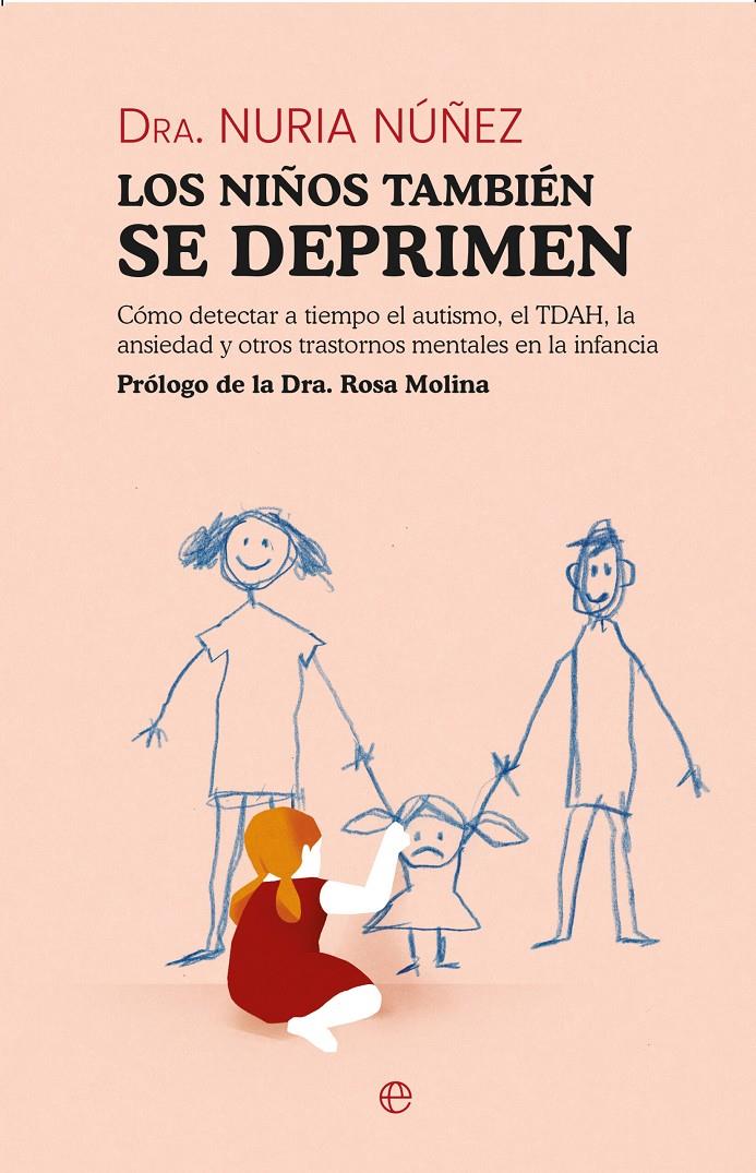 LOS NIÑOS TAMBIÉN SE DEPRIMEN | 9788413847337 | NÚÑEZ, NURIA