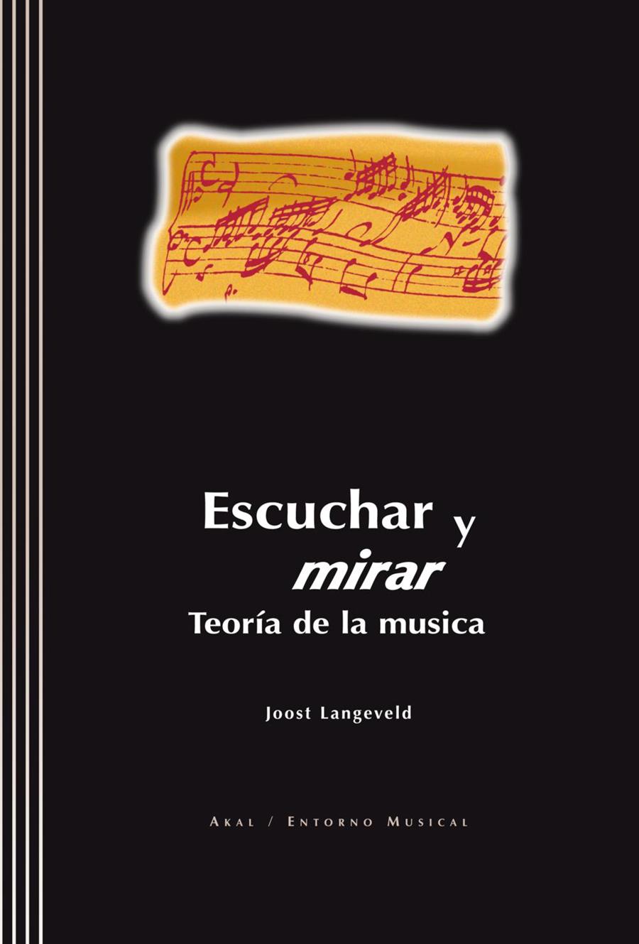 ESCUCHAR Y MIRAR | 9788446015994 | LANGEVELD, JOOST