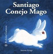 SANTIAGO CONEJO MAGO | 9788498015966 | ANTOON KRINGS