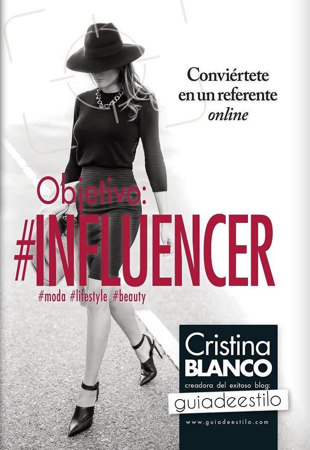 OBJETIVO: INFLUENCER | 9788416002535 | FERNÁNDEZ BLANCO, CRISTINA